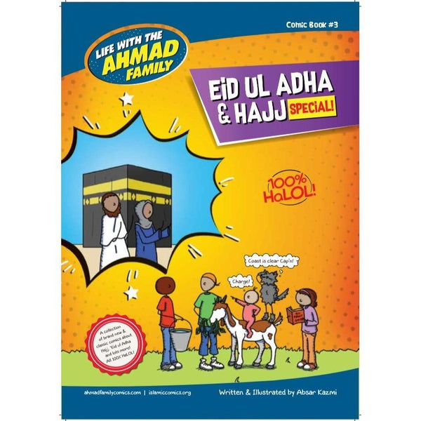 Hajj & 'Eid-ul-Adha! : Special Comic - 'Life With The Ahmad Family' Series