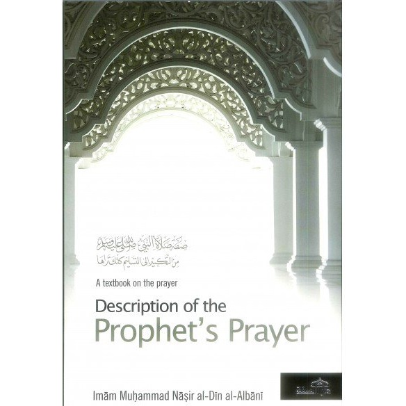 Description of the Prophet's Prayer