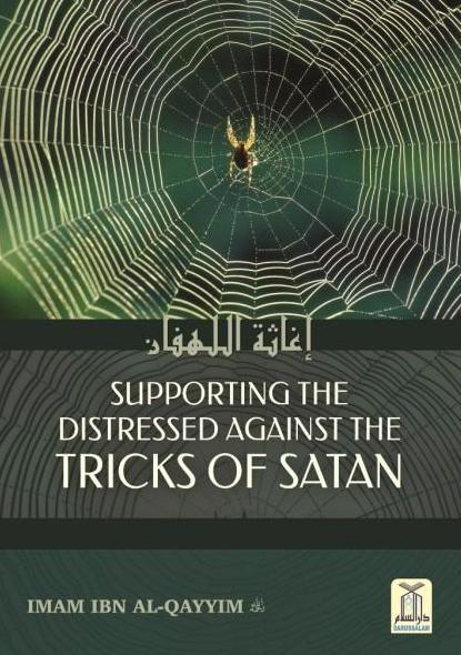 Supporting the Distressed Against the Tricks of Satan