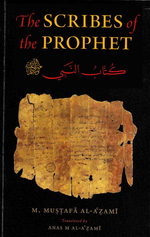 The Scribes Of The Prophet (S)