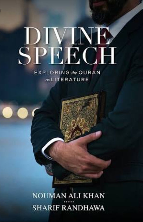 Divine Speech - Exploring The Quran As Literature