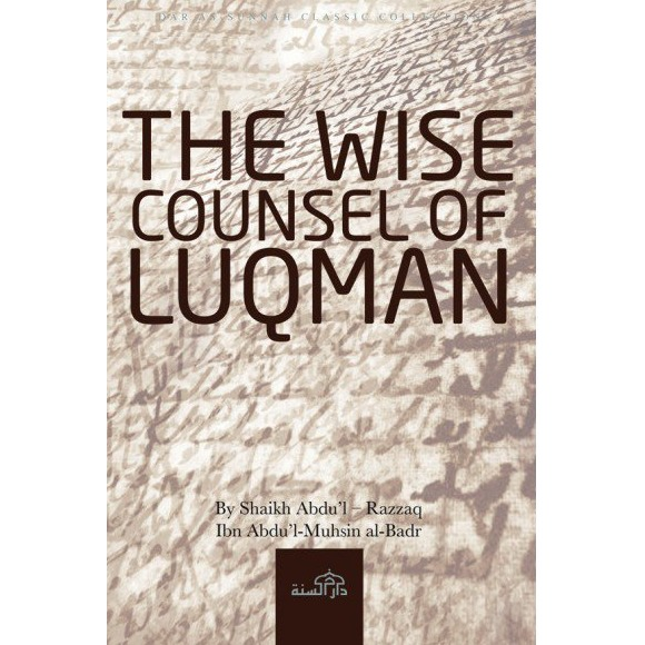 The Wise Counsel of Luqman
