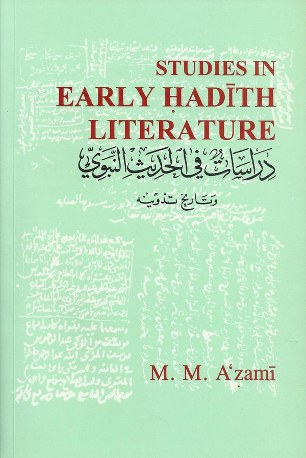 Studies In Early Hadith Literature