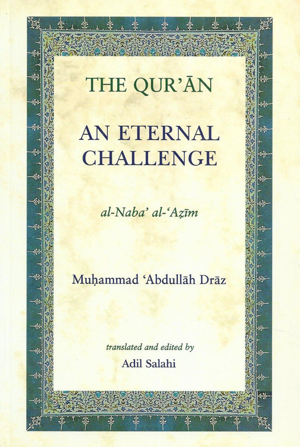 The Quran - An Eternal Challenge