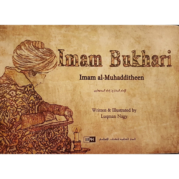 Imam Bukhari - Imam al-Muhadditheen