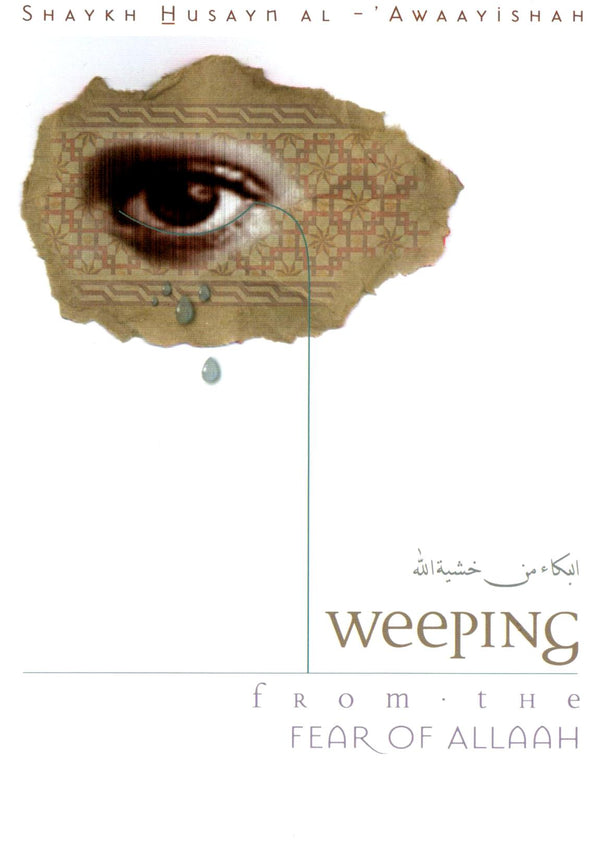 Weeping From The Fear Of Allah