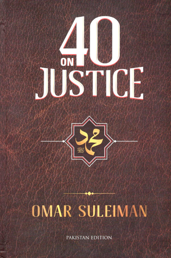 40 On Justice - The Prophetic Voice On Social Reform