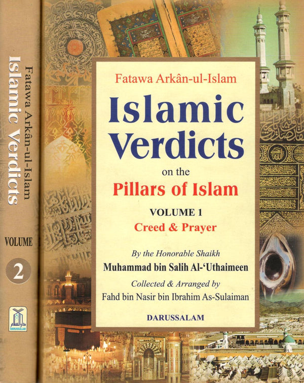 Fatawa Arkan-ul Islam:Islamic Verdicts on the Pillars of Islam - 2 volumes