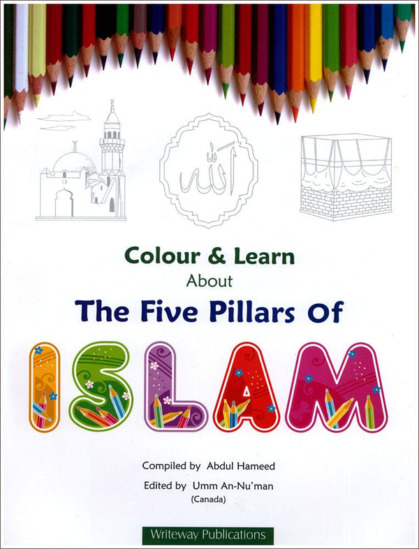 Colour & Learn About The Five Pillars Of Islam