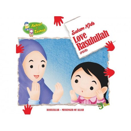 Love Rasulullah - Salam Kids Series