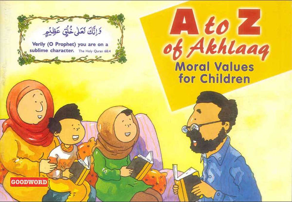 A to Z of Akhlaaq - Moral Values For Children