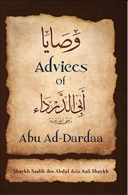 Advices Of Abu Ad-Dardaa