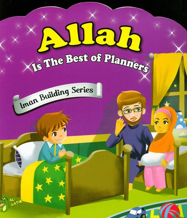 Allah Is The Best Of Planners
