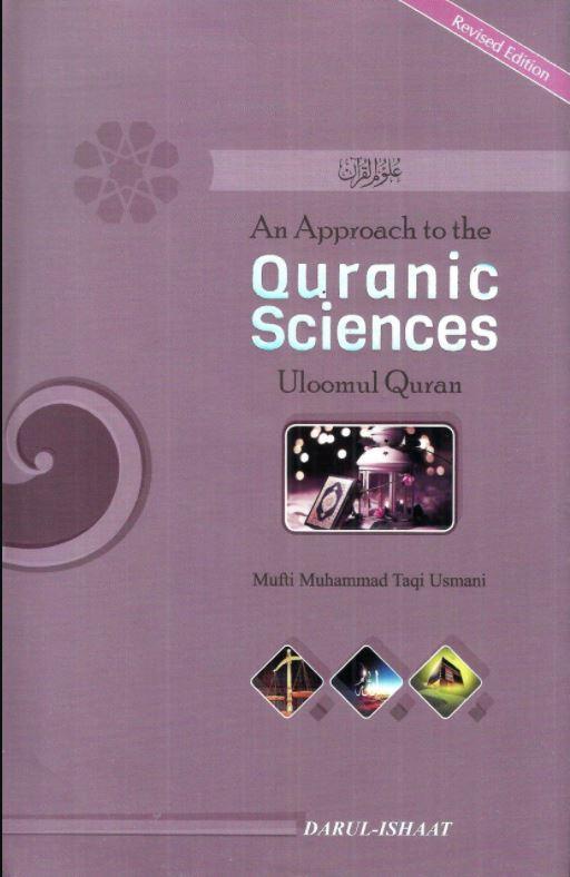 An Approach To The Quranic Sciences