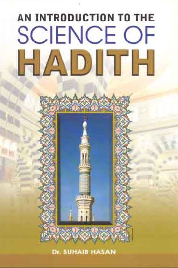 An Introduction To The Science Of Hadith