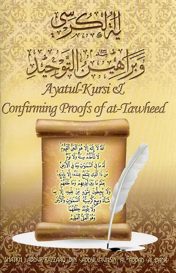 Ayatul Kursi and Confirming Proofs Of at-Tawheed