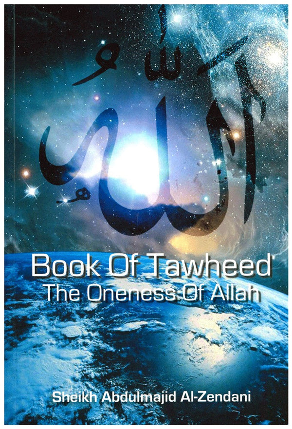 Book Of Tawheed - The Oneness Of Allah