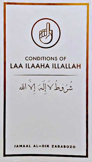 Conditions Of Laa Ilaaha Illallah