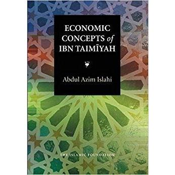 Economic Concepts Of Ibn Taimiyah