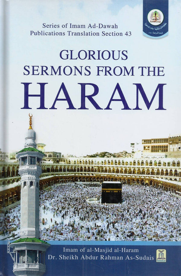 Glorious Sermons From The Haram