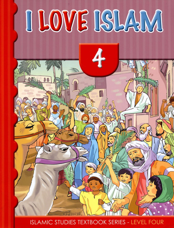 I Love Islam - Level 4 - Textbook