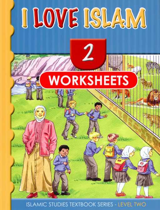 I Love Islam - Level 2 - Worksheets