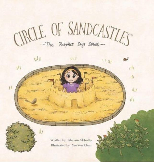 Circle Of Sandcastles - The Prophet Says Series