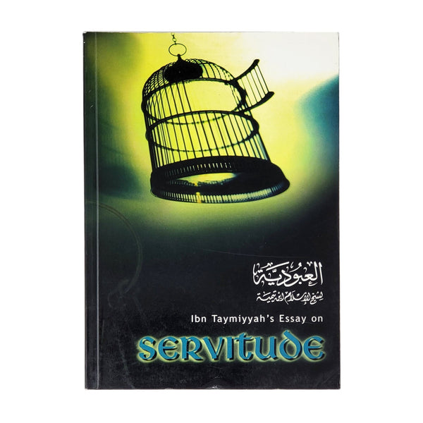 Ibn Taymiyyah's Essay On Servitude