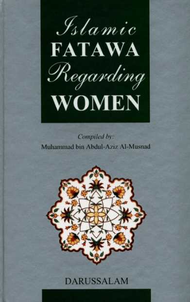 Islamic Fatawa Regarding Women