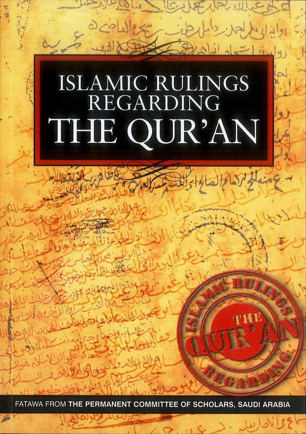 Islamic Rulings Regarding The Quran