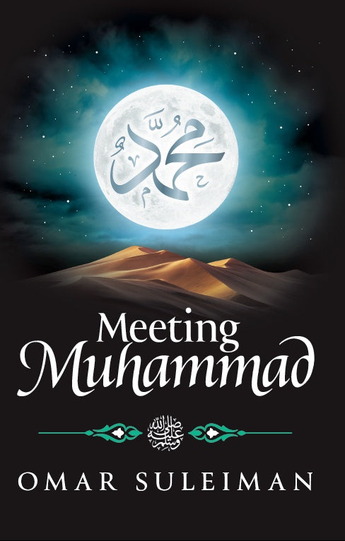 Meeting Muhammad (S)