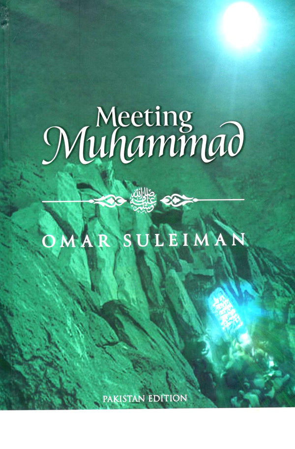 Meeting Muhammad (S)
