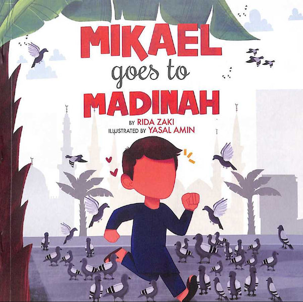 Mikael Goes To Madinah