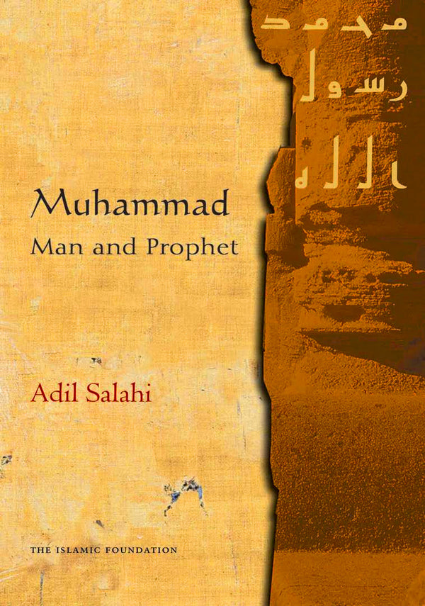 Muhammad (S) - Man and Prophet