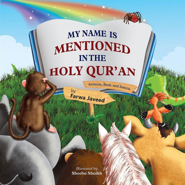 My Name Is Mentioned In The Holy Quran - Animals, Birds and Insects