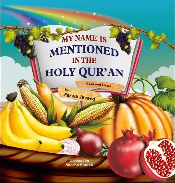 My Name Is Mentioned In The Holy Quran - Food and Drink