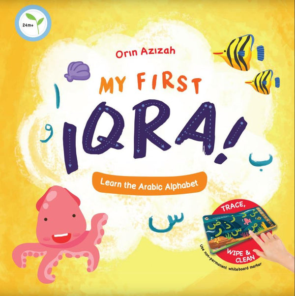 My First Iqra! - Learn The Arabic Alphabet