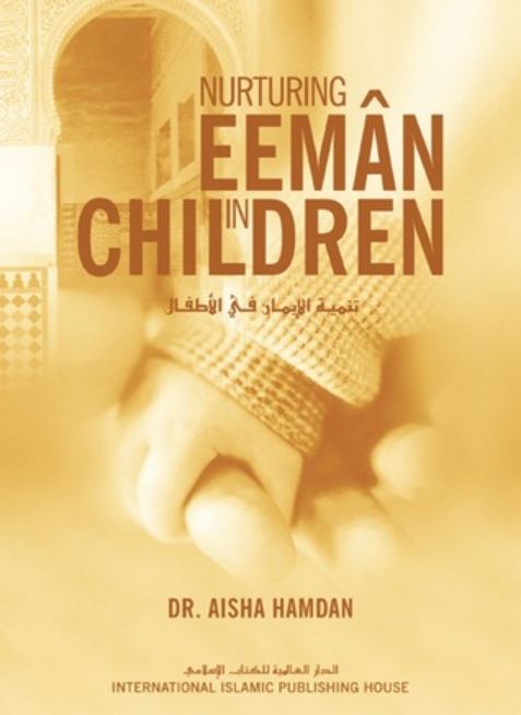 Nurturing Eeman In Children