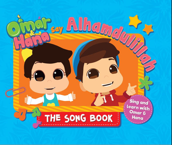 Omar and Hana Say Alhamdulillah - The Song Book