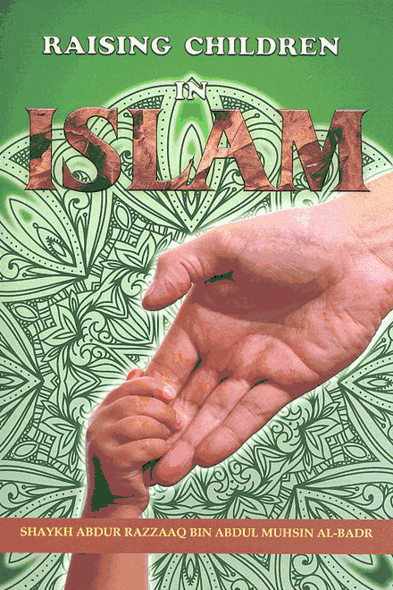 Raising Children In Islam