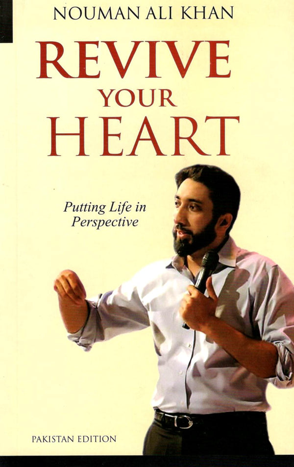Revive Your Heart – Putting Life in Perspective