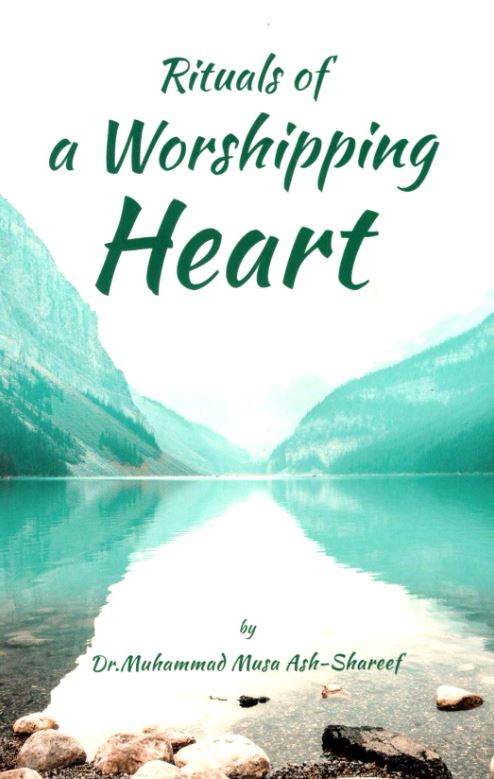 Rituals Of A Worshipping Heart
