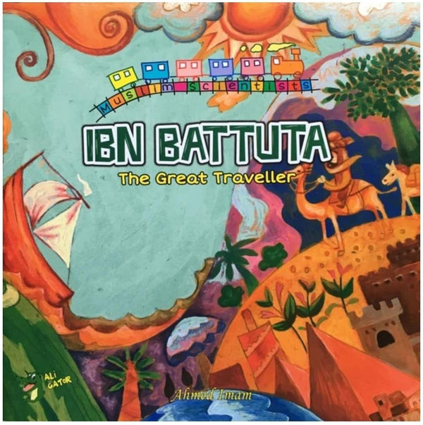 Ibn Battuta: The Great Traveller