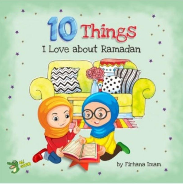 10 Things I Love About Ramadan