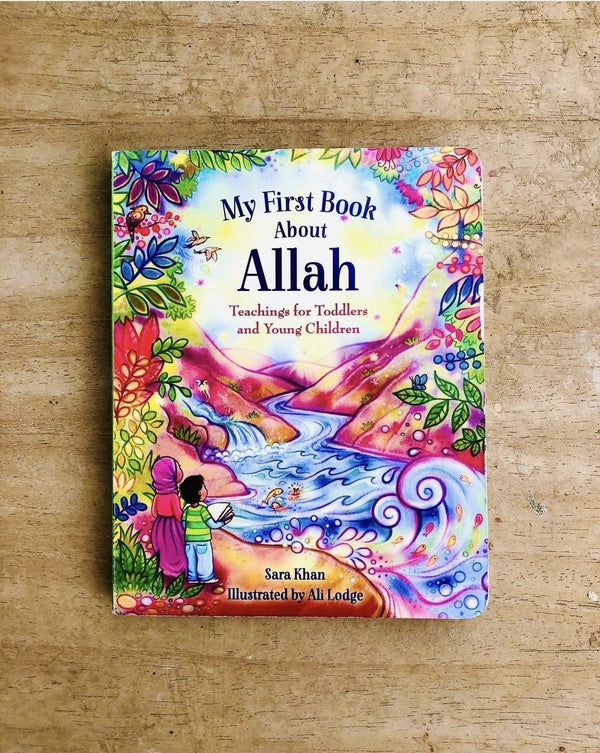 My First Book About Allah - Teachings For Toddlers and Young Children