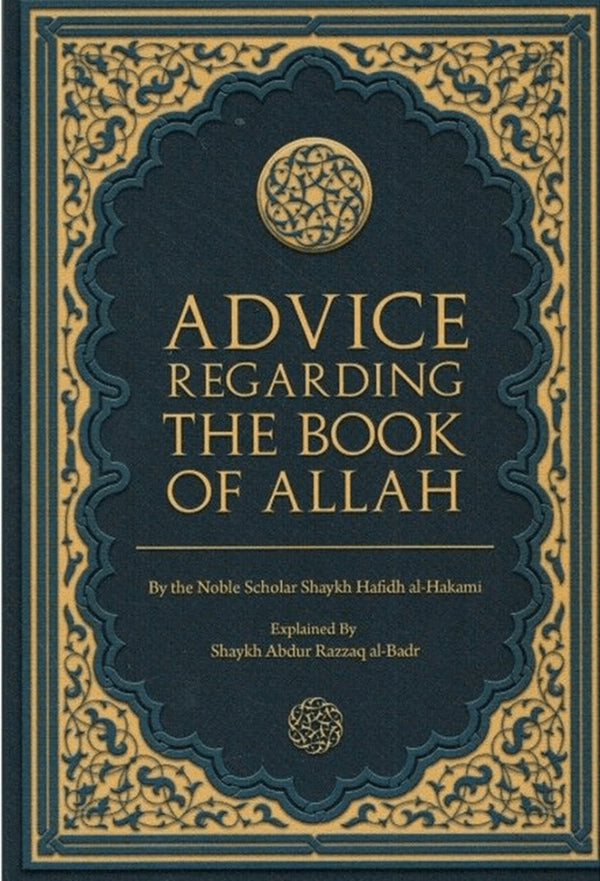 Advice Regarding The Book Of Allah
