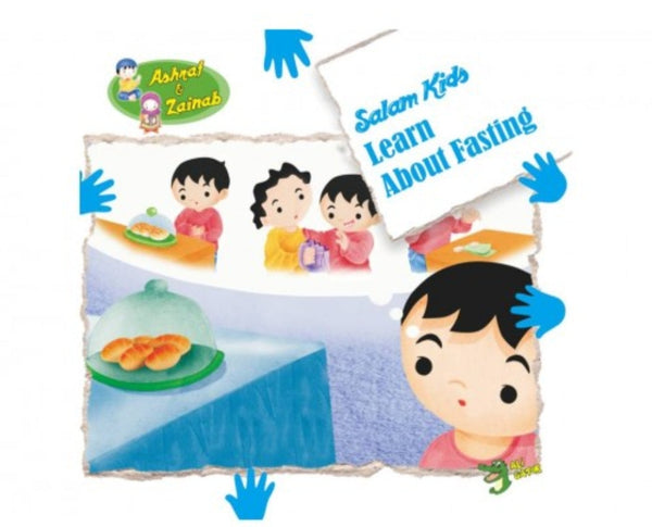 Learn About Fasting - Salam Kids Series