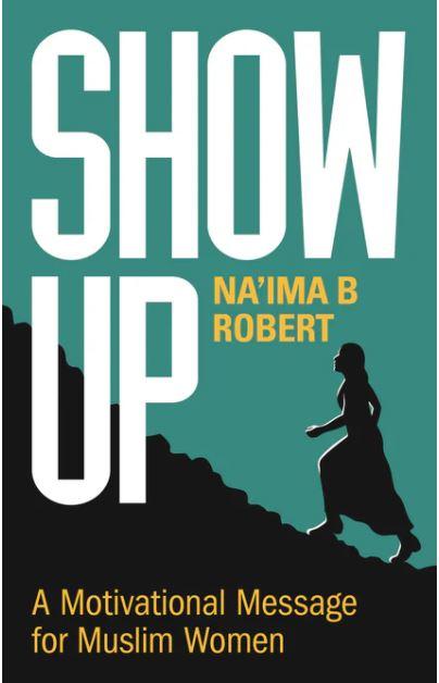 Show Up - A Motivational Message For Women