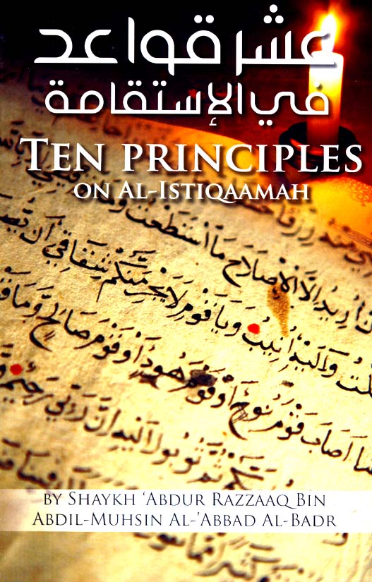 Ten Principles On Al-Istiqaamah