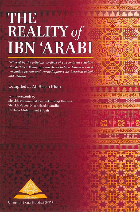 The Reality Of Ibn Arabi